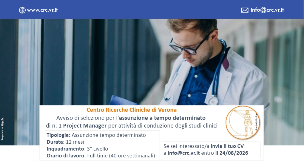 Avviso di selezione per l'assunzione a tempo determinato ​di n. 1 Project Manager per la conduzione degli studi clinici.